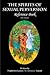 The Spirits of Sexual Perversion Reference Book: 2013 Edition