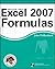Excel 2007 Formulas (Mr. Spreadsheet's Bookshelf)
