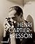 Henri Cartier-Bresson by Henri Cartier-Bresson