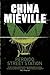 Perdido Street Station (New Crobuzon, #1) by China Miéville
