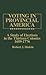 Voting in Provincial America by Robert J. Dinkin