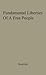 Fundamental Liberties of a Free People by Milton R. Konvitz