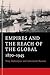 Empires and the Reach of the Global: 1870–1945