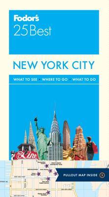 Fodor's New York City 25 Best (Full-color Travel Guide)