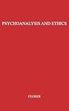 Psychoanalysis and Ethics (American Lecture)