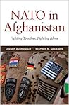 NATO in Afghanistan by David P. Auerswald