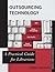 Outsourcing Technology: A Practical Guide for Librarians (Practical Guides for Librarians)