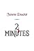 2 Minutes by Janene Loucks