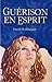 Guerison En Esprit
