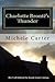 Charlotte Brontë's Thunder: The Truth Behind The Brontë Sisters' Genius