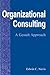 Organizational Consulting: A Gestalt Approach