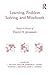 Learning, Problem Solving, and Mindtools: Essays in Honor of David H. Jonassen