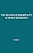 The Meaning of Immortality in Human Experience: Including Thoughts on Death and Life