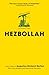 Hezbollah by Augustus Richard Norton