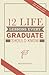 12 Life Lessons Every Gradu...