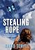 Stealing Hope