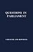 Questions in Parliament by Daniel Norman Chester