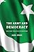 The Army and Democracy: Mil...