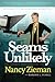 Seams Unlikely: The Inspiring True Life Story of Nancy Zieman