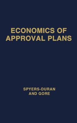 Economics of Approval Plans; Proceedings