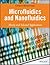 Microfluidics and Nanofluidics: Theory and Selected Applications