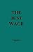 The Just Wage