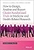 How to Design, Analyse and Report Cluster Randomised Trials in Medicine and Health Related Research (Statistics in Practice)