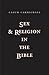 Sex and Religion in the Bible by Calum Carmichael
