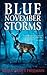 Blue November Storms