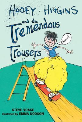 Hooey Higgins and the Tremendous Trousers (Hardcover)