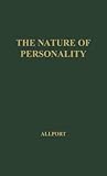 The Nature of Personality: Selected Papers