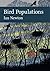 Bird Populations (New Natur...