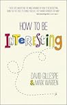 How to Be Interes...