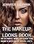 The Makeup Looks Book: An Ultimate Makeup Guide for Women with Busy Social Lives