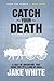 Catch Your Death (Dying For Summer, #3)