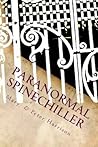 Paranormal Spinechiller: Paranormal Trilogy