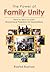 The Power of Family Unity: How to Use It to Gain Economical Freedom for Generations