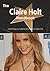 The Claire Holt Handbook - Everything You Need to Know about Claire Holt