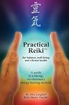 Practical Reiki for Balance, Well-Being and Vibrant Health by Alice Langholt