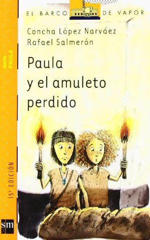 Paula y el amuleto perdido (Paperback)