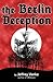 The Berlin Deception