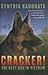 Cracker!: The Best Dog in Vietnam