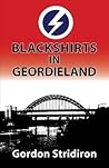 Blackshirts In Geordieland Blackshirts In Geordieland