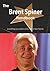 The Brent Spiner Handbook - Everything You Need to Know about Brent Spiner