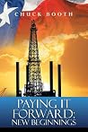 Paying It Forward: New Beginnings Paying It Forward: New Beginnings