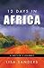 12 Days in Africa by Lisa Sanders