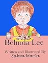 Belinda Lee by Sabra Morin