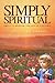 Simply Spiritual