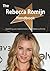 The Rebecca Romijn Handbook - Everything You Need to Know about Rebecca Romijn