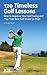 120 Timeless Golf Lessons by Gregor Grund